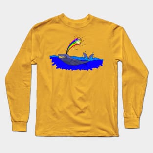 Shootin' Rainbows Out Your Blowhole in the Sunshine Long Sleeve T-Shirt